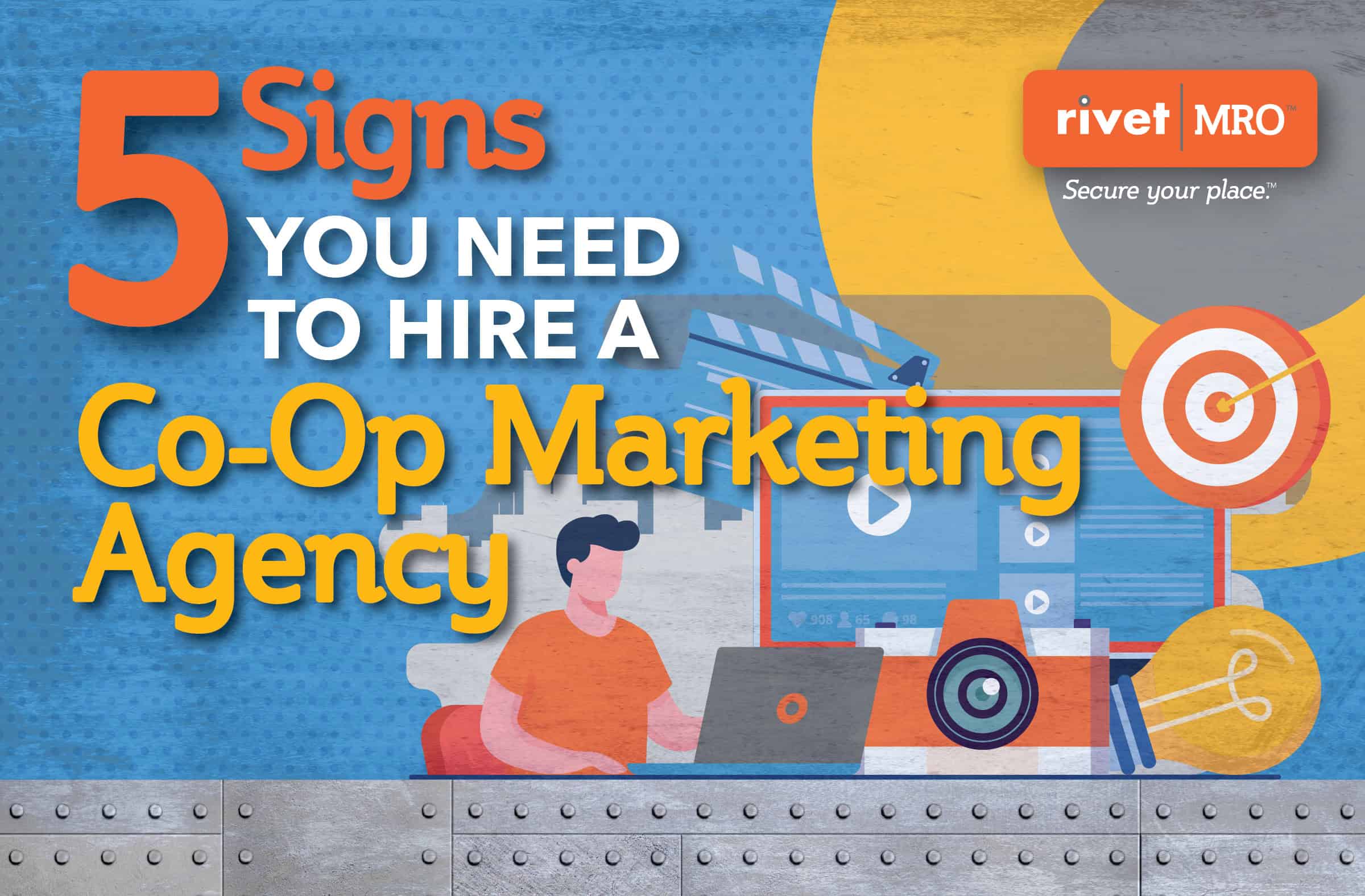 5 Signs You Need To Hire a Co-op Marketing Agency