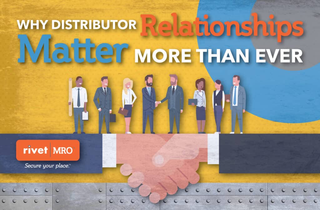 Distributor Relationships Matter
