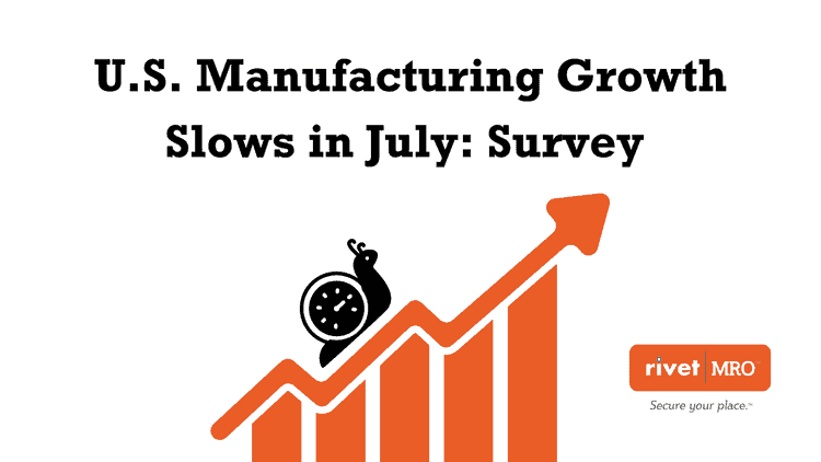 US Manufacturing Growth Survey in July