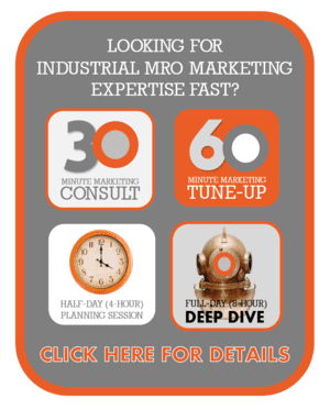Industrial MRO Marketing Experts