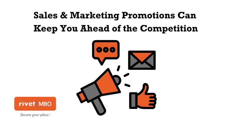 Sales & Marketing Promotions Can Keep You Ahead of the Competition