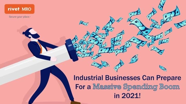 Massive Spending in 2021 of Industrial Businesses